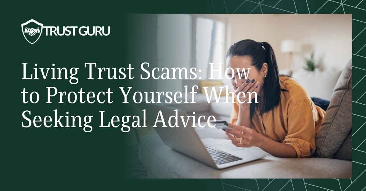 Living Trust Scams